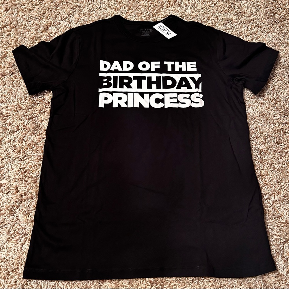 NWT - Place - Men's "Dad of the Birthday Princess"  Short Sleeve T- Shirt-Size S